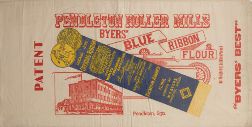 Byer's Blue Ribbon Flour Sack (Pendleton Roller Mills) - Sack, Flour