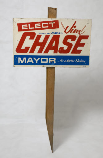 James Chase Campaign Sign - Sign; Sign, Yard