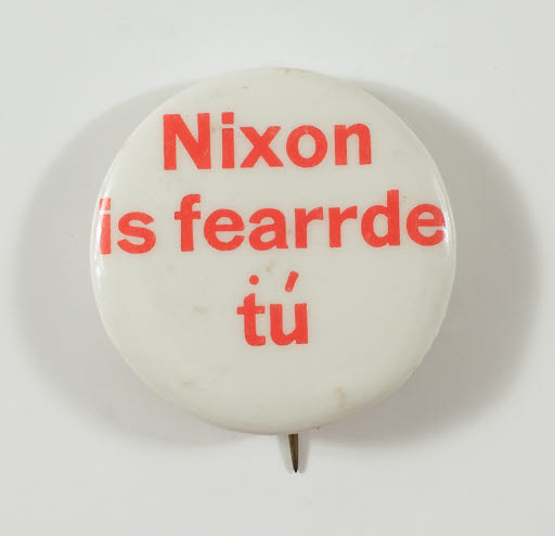 Nixon is fearrde tu Campaign Button - Button, Political