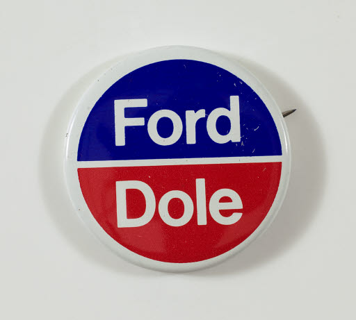 Ford and Dole Campaign Button - Button, Political