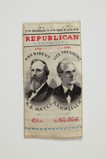 Hayes and Wheeler Campaign Ribbon - Ribbon, Political