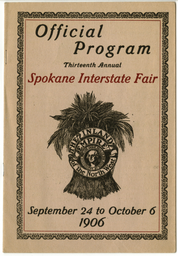 Official Program: Thirteenth Annual Spokane Interstate Fair - Program