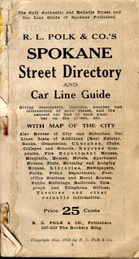 R.L. Polk & Co.'s Spokane Street Directory and Car Line Guide With Map of City - Pamphlet