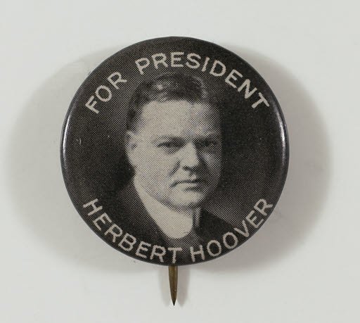 For President Herbert Hoover Campaign Button - Button, Political