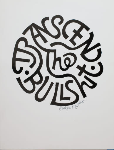 Transcend the Bullshit - Print