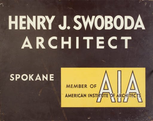 Sign, Henry J. Swoboda, Architect - Sign, Advertising