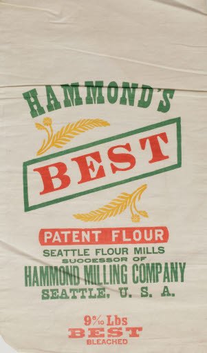 Hammond's Best Patent Flour Sack (Seattle Flour Mills) - Sack, Flour